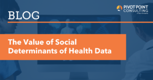 The Value of Social Determinants of Health Data