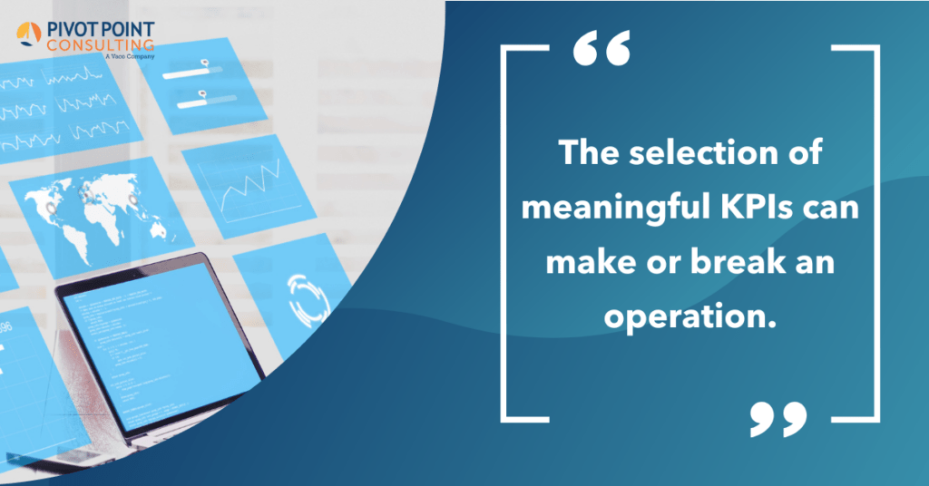 5 Keys to Unlock Metrics That Matter for Process Improvement blog post: The selection of meaningful KPIs can make or break an operation.