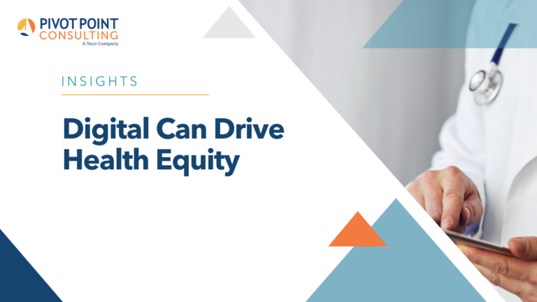 Digital Can Drive Health Equity blog post