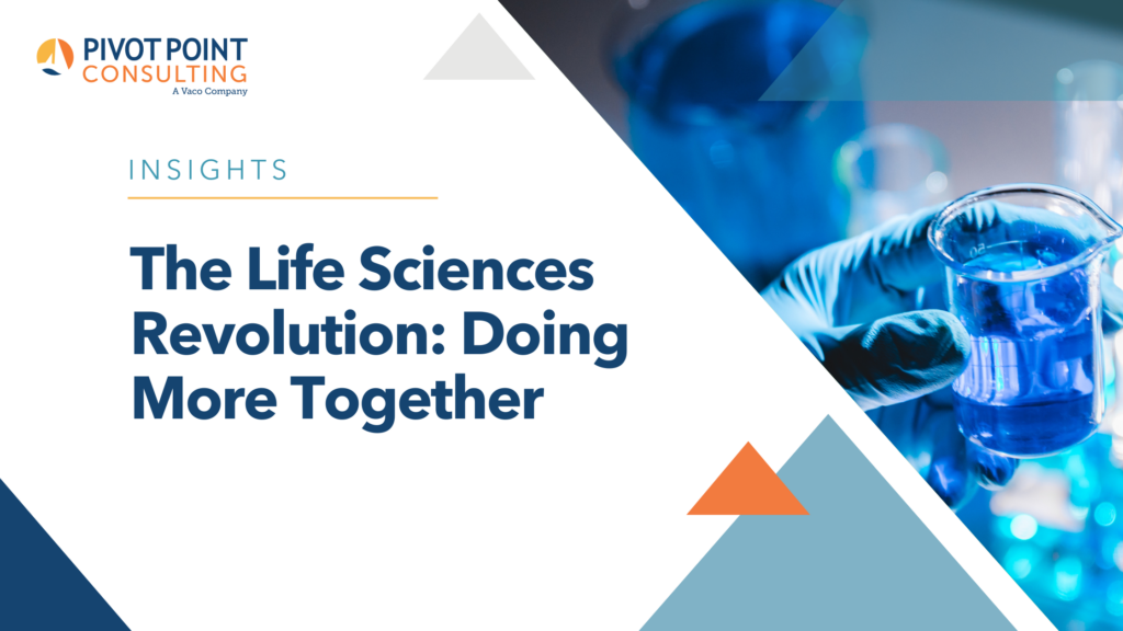 The Life Sciences Revolution: Doing More Together blog post