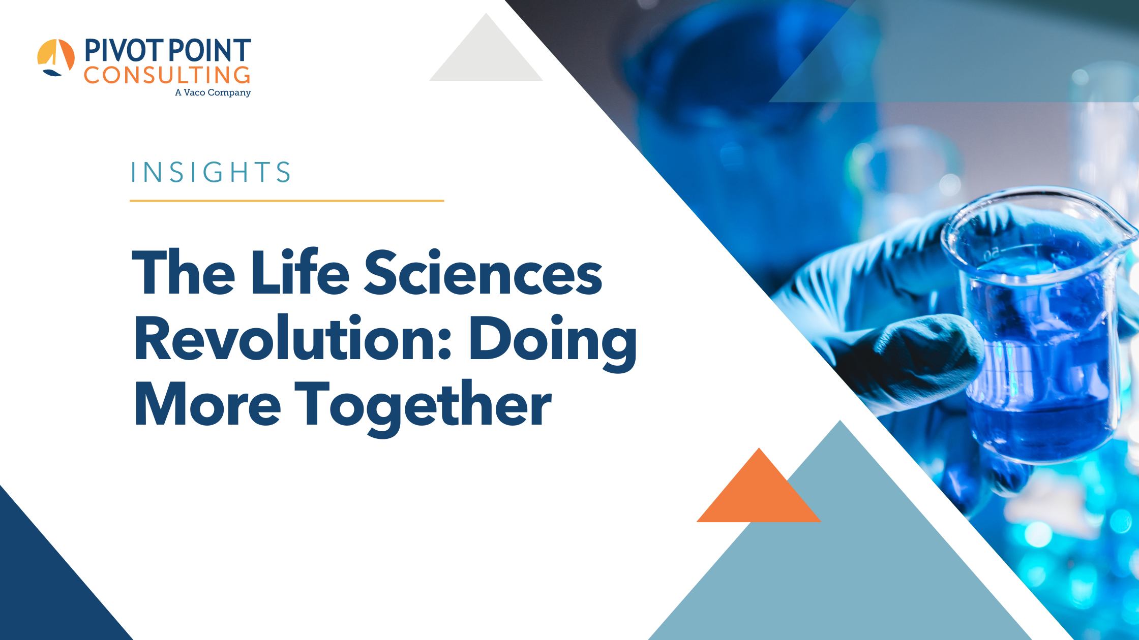The Life Sciences Revolution: Doing More Together blog post