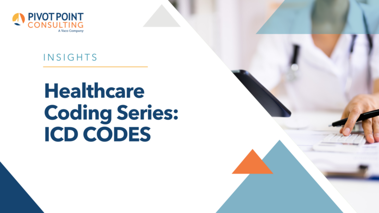 Healthcare Coding Series: ICD Codes blog post
